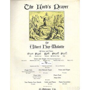 The Lord’s Prayer  Albert Hay Malotte 1935 G. Schirmer Sheet Music Vocal Piano